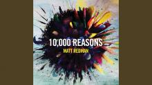 Embedded thumbnail for 10,000 Reasons (Bless The Lord)